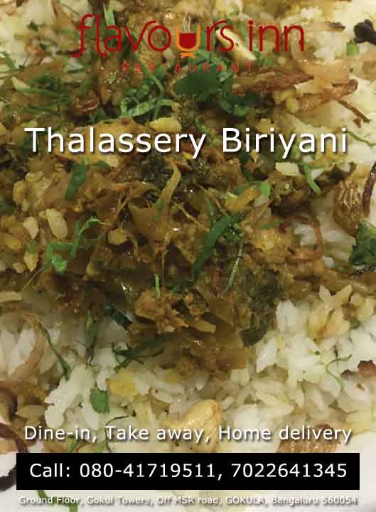 Flavours Inn, Gokula, Bangalore - Thalassery Chicken Biriyani